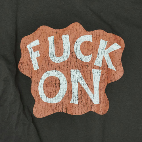 Close up cracked Fuck On print Bum Society t-shirt Ongoing color:ink
