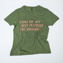 Bum Society t-shirt with print Some Of My Best Friends Are Human front view color:cypress